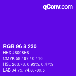 Color code: RGB 96 8 230 | qconv.com