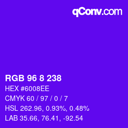 Color code: RGB 96 8 238 | qconv.com