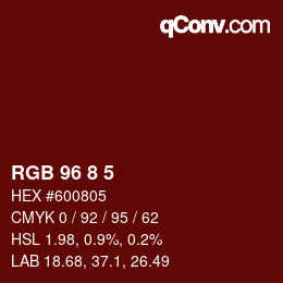 カラーコード: RGB 96 8 5 | qconv.com