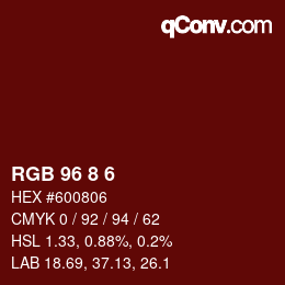 颜色代码: RGB 96 8 6 | qconv.com