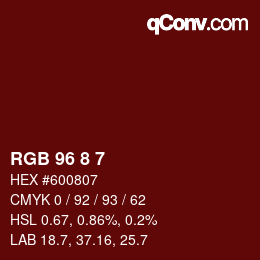 カラーコード: RGB 96 8 7 | qconv.com