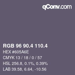 カラーコード: RGB 96 90.4 110.4 | qconv.com