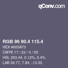 カラーコード: RGB 96 90.4 115.4 | qconv.com