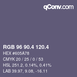 カラーコード: RGB 96 90.4 120.4 | qconv.com