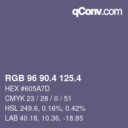 カラーコード: RGB 96 90.4 125.4 | qconv.com