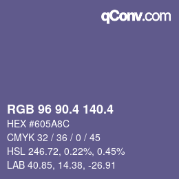 カラーコード: RGB 96 90.4 140.4 | qconv.com