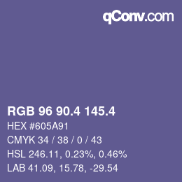カラーコード: RGB 96 90.4 145.4 | qconv.com