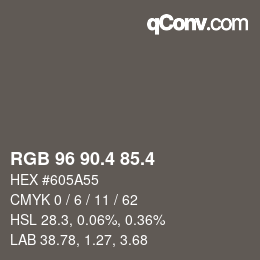カラーコード: RGB 96 90.4 85.4 | qconv.com