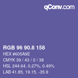 カラーコード: RGB 96 90.8 158 | qconv.com