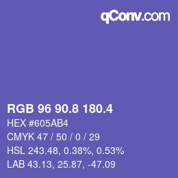 カラーコード: RGB 96 90.8 180.4 | qconv.com