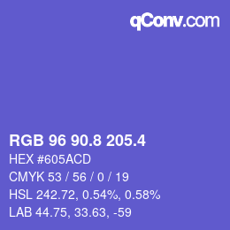 カラーコード: RGB 96 90.8 205.4 | qconv.com