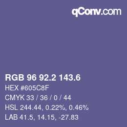 カラーコード: RGB 96 92.2 143.6 | qconv.com