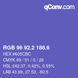 カラーコード: RGB 96 92.2 188.6 | qconv.com