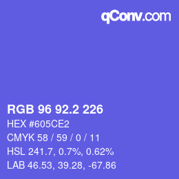 カラーコード: RGB 96 92.2 226 | qconv.com