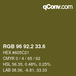 カラーコード: RGB 96 92.2 33.6 | qconv.com