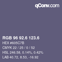 カラーコード: RGB 96 92.6 123.6 | qconv.com