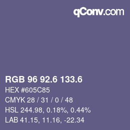 カラーコード: RGB 96 92.6 133.6 | qconv.com