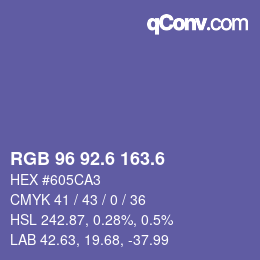 カラーコード: RGB 96 92.6 163.6 | qconv.com