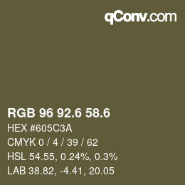 カラーコード: RGB 96 92.6 58.6 | qconv.com