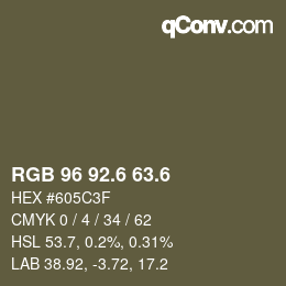 カラーコード: RGB 96 92.6 63.6 | qconv.com