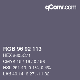 カラーコード: RGB 96 92 113 | qconv.com
