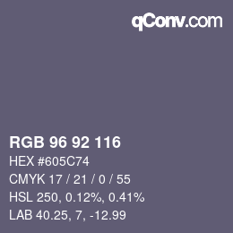 カラーコード: RGB 96 92 116 | qconv.com