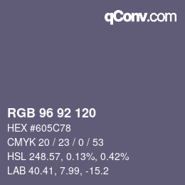 カラーコード: RGB 96 92 120 | qconv.com