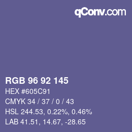 颜色代码: RGB 96 92 145 | qconv.com