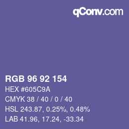 颜色代码: RGB 96 92 154 | qconv.com