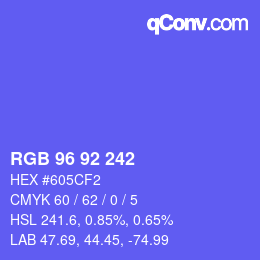 カラーコード: RGB 96 92 242 | qconv.com