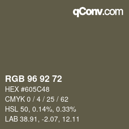 カラーコード: RGB 96 92 72 | qconv.com