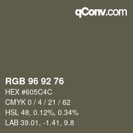 Color code: RGB 96 92 76 | qconv.com