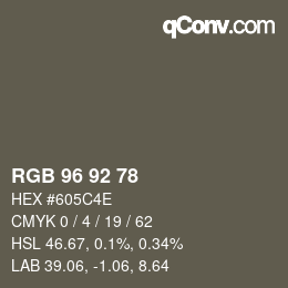 Color code: RGB 96 92 78 | qconv.com