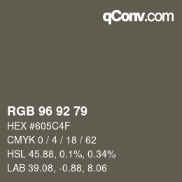 カラーコード: RGB 96 92 79 | qconv.com