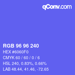 颜色代码: RGB 96 96 240 | qconv.com