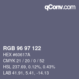 カラーコード: RGB 96 97 122 | qconv.com