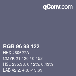 颜色代码: RGB 96 98 122 | qconv.com