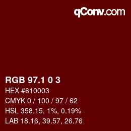 カラーコード: RGB 97.1 0 3 | qconv.com