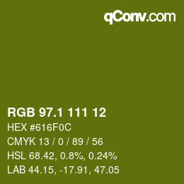カラーコード: RGB 97.1 111 12 | qconv.com