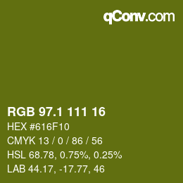 カラーコード: RGB 97.1 111 16 | qconv.com