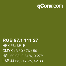 カラーコード: RGB 97.1 111 27 | qconv.com
