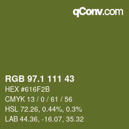 カラーコード: RGB 97.1 111 43 | qconv.com