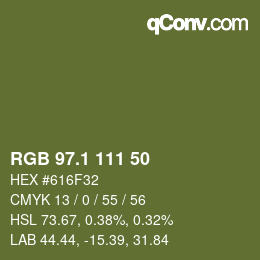 カラーコード: RGB 97.1 111 50 | qconv.com
