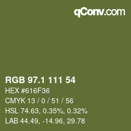 カラーコード: RGB 97.1 111 54 | qconv.com