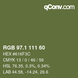 カラーコード: RGB 97.1 111 60 | qconv.com