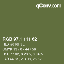 カラーコード: RGB 97.1 111 62 | qconv.com