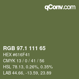 カラーコード: RGB 97.1 111 65 | qconv.com