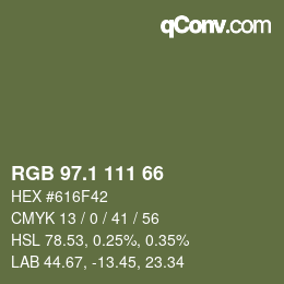 カラーコード: RGB 97.1 111 66 | qconv.com