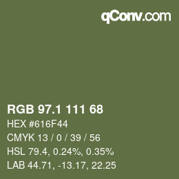 カラーコード: RGB 97.1 111 68 | qconv.com