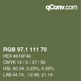 カラーコード: RGB 97.1 111 70 | qconv.com